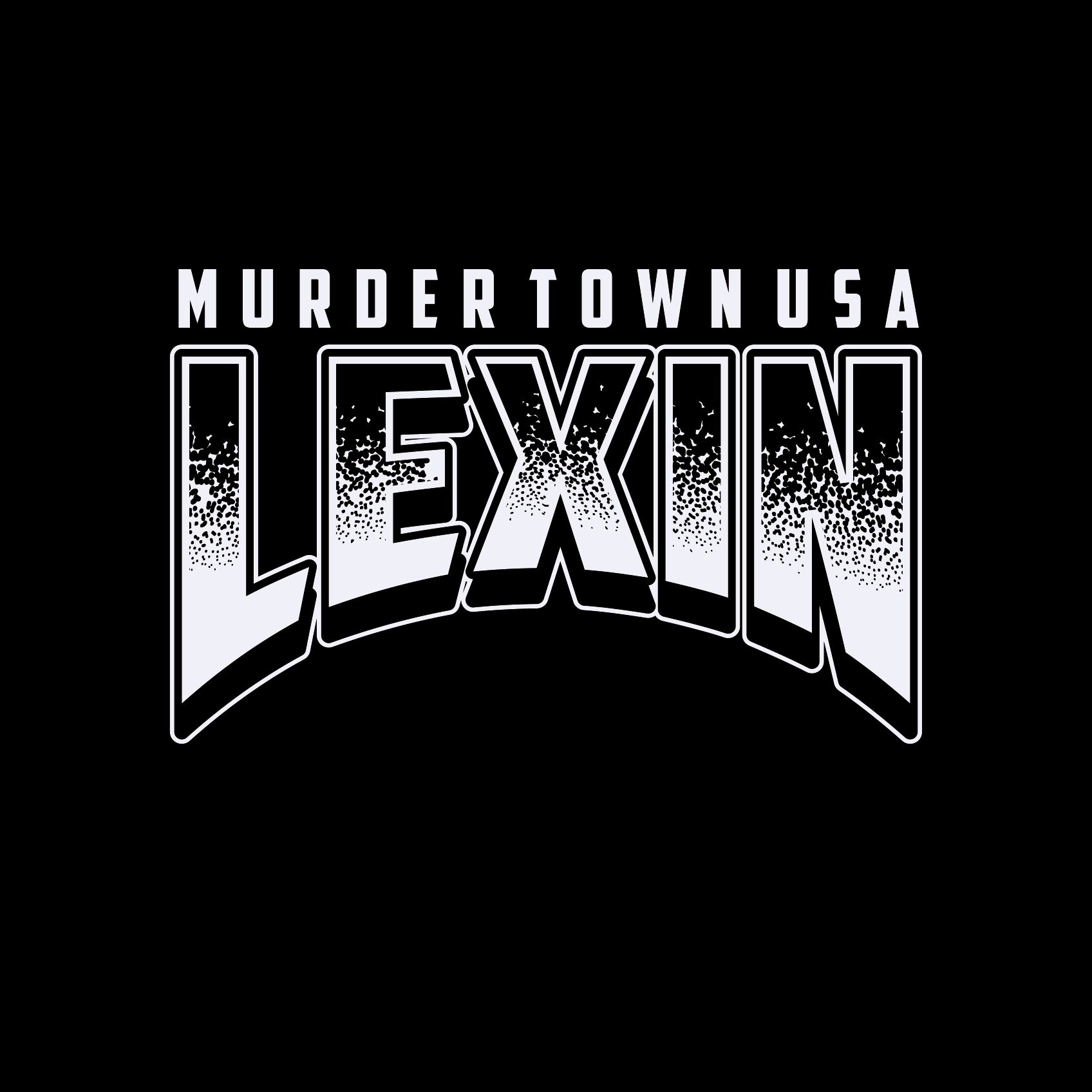 Murdertown X Team Lexin